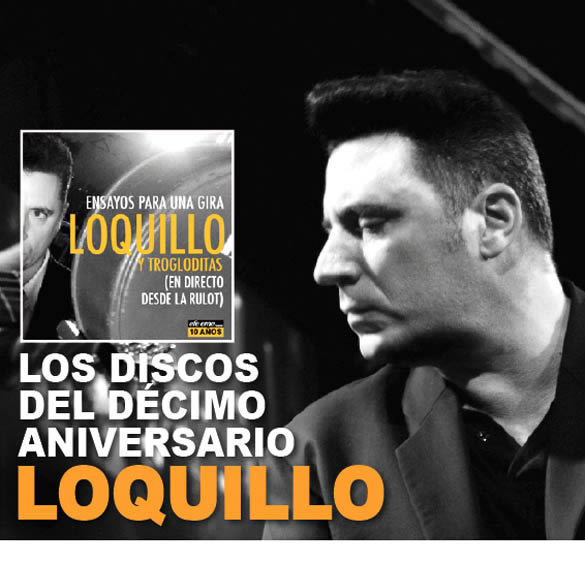 LOS DISCOS DEL DÉCIMO ANIVERSARIO: Loquillo, Golpes de rock and roll